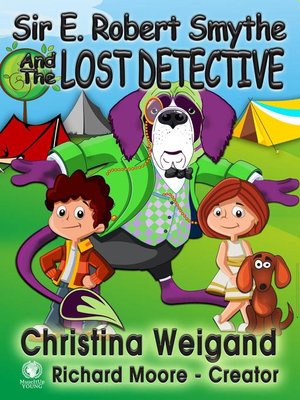 cover image of Sir E. Robert Smythe and the Lost Detective
